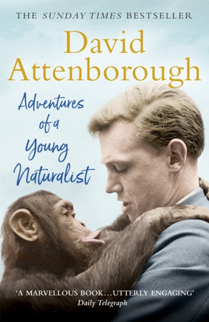 Adventures of a Young Naturalist, SIR DAVID ATTENBOROUGH'S ZOO QUEST EXPEDITIONS