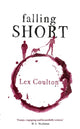 Book cover of: Falling Short. By: Lex Coulton