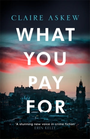 What You Pay For, Shortlisted for McIlvanney and CWA Awards