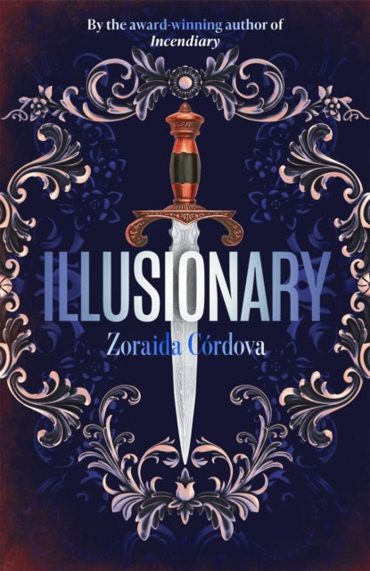 Book cover of: Illusionary. By: Zoraida Córdova