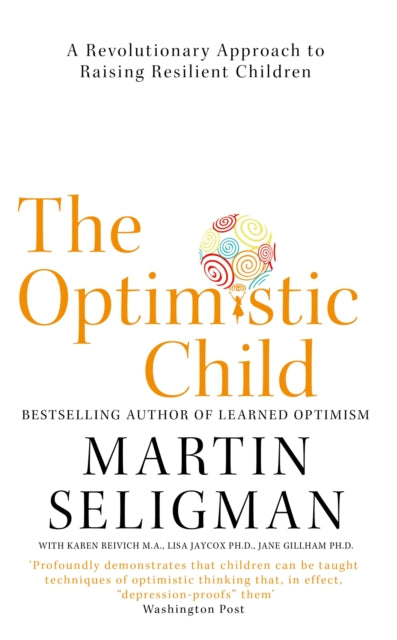 Book cover of: Optimistic Child. By: Martin Elias Pete Seligman