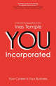 Book cover of: YOU, Incorporated. By: Ines Temple