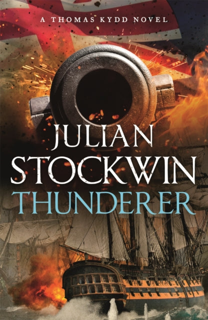 Book cover of: Thunderer. By: Julian Stockwin