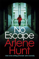 Book cover of: No Escape. By: Arlene Hunt