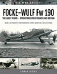 Book cover of: FOCKE-WULF Fw 190. By: Chris Goss