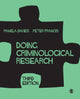 Book cover of: Doing Criminological Research. By: Pamela Davies