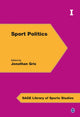 Book cover of: Sport Politics. By: Jonathan Grix