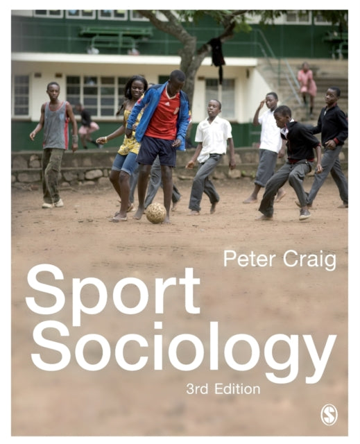 Book cover of: Sport Sociology. By: Peter Craig
