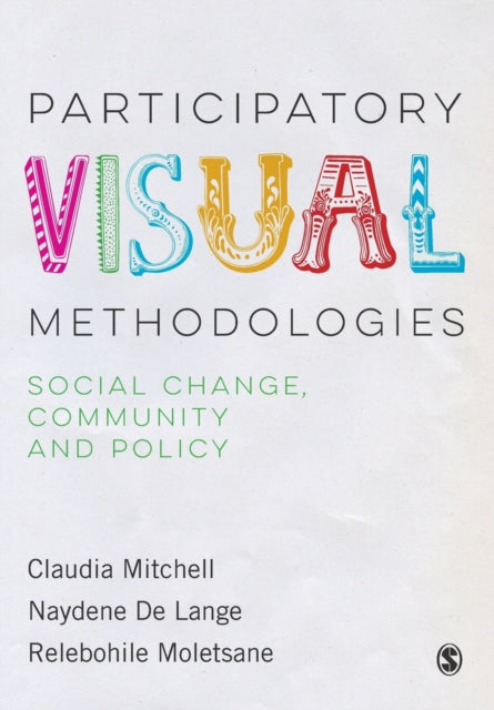 Participatory Visual Methodologies