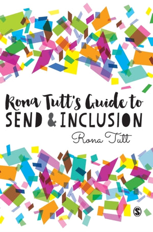 Rona Tutt’s Guide to SEND & Inclusion