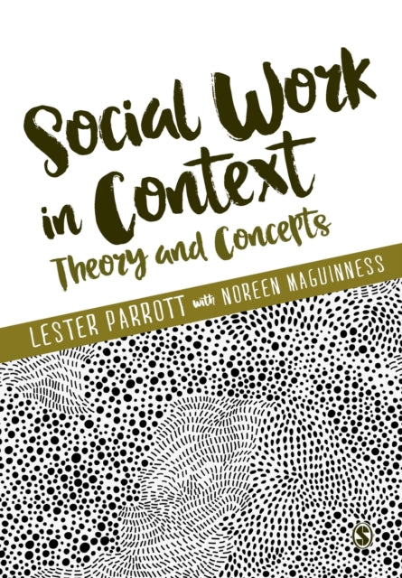 Book cover of: Social Work in Context. By: Lester Parrott