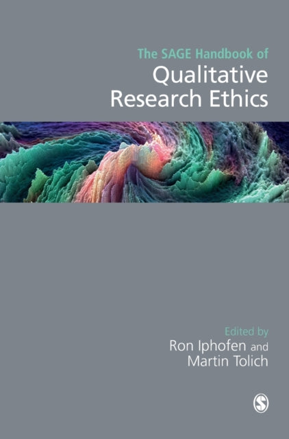Book cover of: SAGE Handbook of Qualitative Research Ethics. By: Ron Iphofen