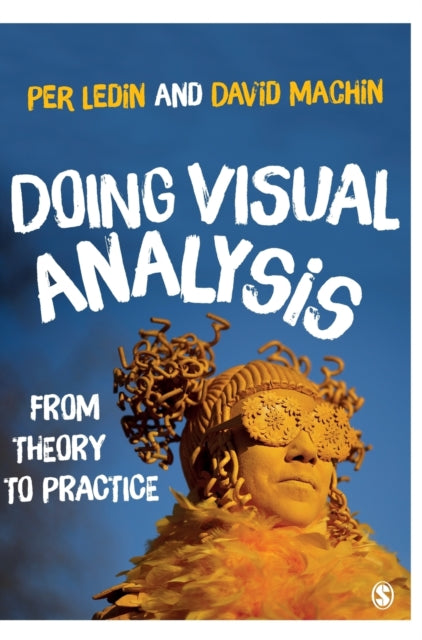 Book cover of: Doing Visual Analysis. By: David Machin