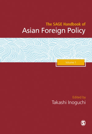 The SAGE Handbook of Asian Foreign Policy