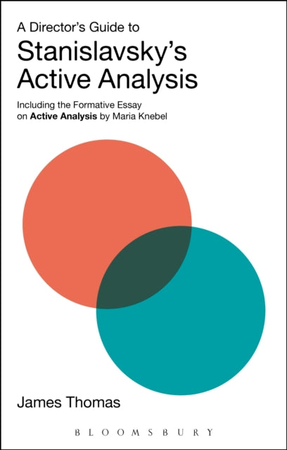 Book cover of: Director's Guide to Stanislavsky's Active Analysis. By: James Thomas