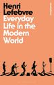 Book cover of: Everyday Life in the Modern World. By: Henri Lefebvre
