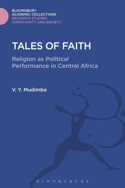 Book cover of: Tales of Faith. By: V. Y. Mudimbe
