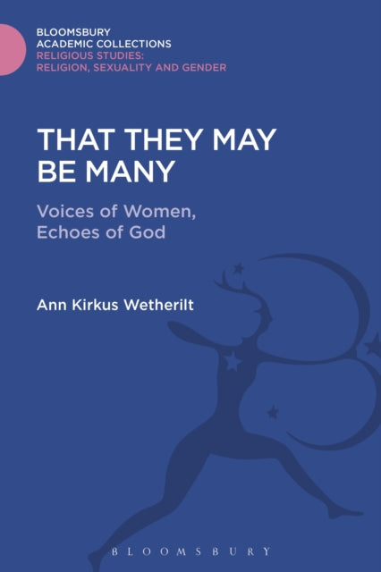 Book cover of: That They May be Many. By: Ann Kirkus Wetherilt