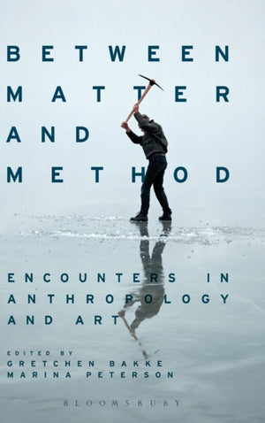 Between Matter and Method