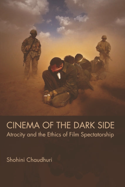 Book cover of: Cinema of the Dark Side. By: Shohini Chaudhuri