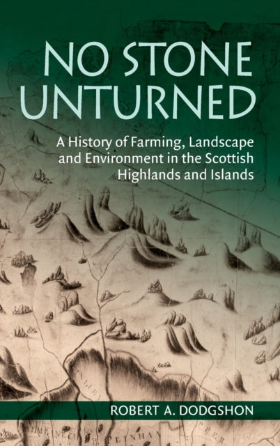 Book cover of: No Stone Unturned. By: Robert A. Dodgshon