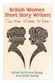 Book cover of: British Women Short Story Writers. By: Emma Young