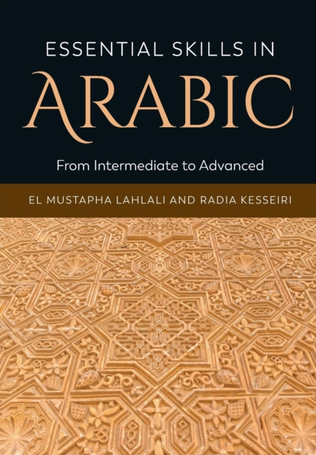 Book cover of: Essential Skills in Arabic. By: El Mustapha Lahlali