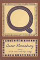 Book cover of: Queer Bloomsbury. By: Brenda S. Helt