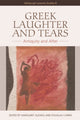 Book cover of: Greek Laughter and Tears. By: Margaret Alexiou
