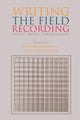 Book cover of: Writing the Field Recording