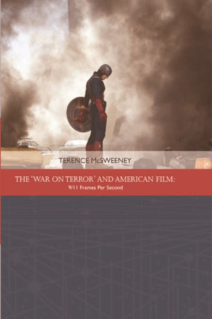 'War on Terror' and American Film