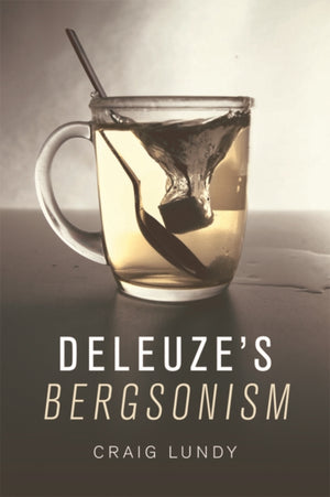 Deleuze'S Bergsonism