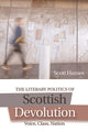Book cover of: Literary Devolution. By: Scott Hames
