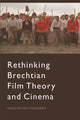 Book cover of: Rethinking Brechtian Film Theory and Cinema. By: Angelos Koutsourakis