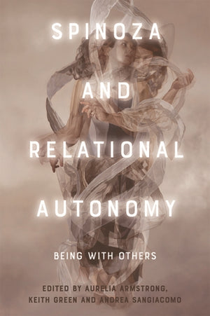 Spinoza and Relational Autonomy