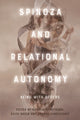 Book cover of: Spinoza and Relational Autonomy. By: Aurelia Armstrong