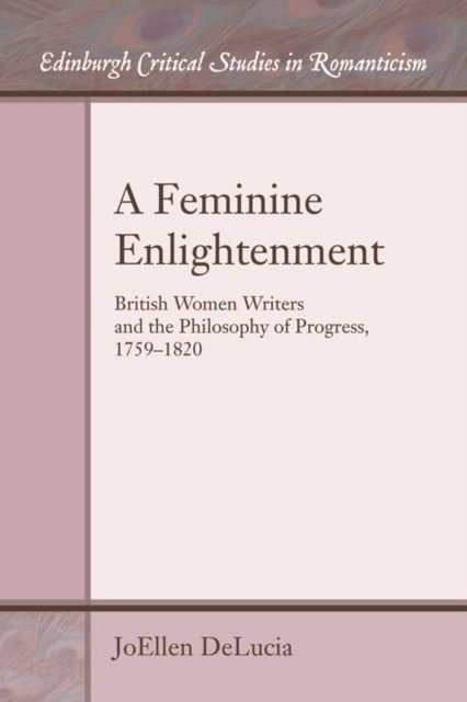 Book cover of: Feminine Enlightenment. By: JoEllen DeLucia