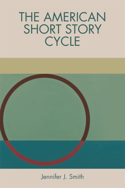 Book cover of: American Short Story Cycle. By: Jennifer J. Smith