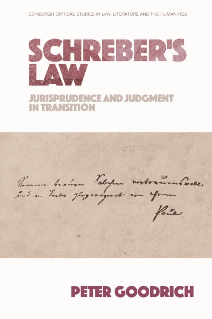 Book cover of: Schreber'S Law. By: Peter Goodrich