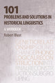 Book cover of: 101 Problems and Solutions in Historical Linguistics. By: Robert Blust