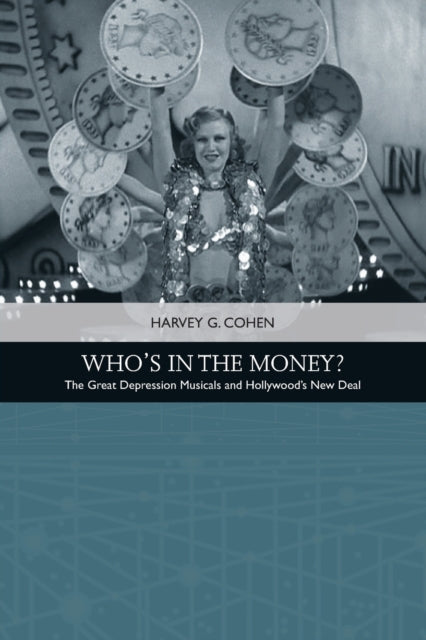 Book cover of: Who'S in the Money?. By: Harvey Cohen