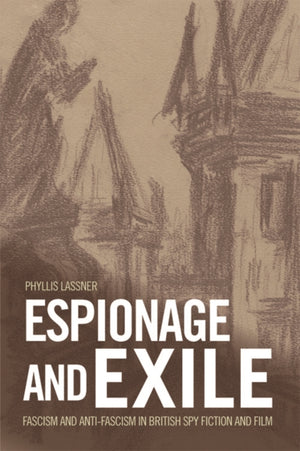 Espionage and Exile