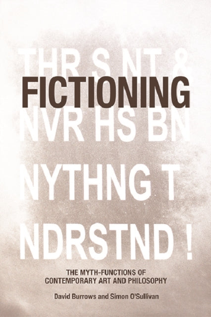 Book cover of: Fictioning. By: David Burrows