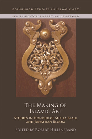 Making of Islamic Art