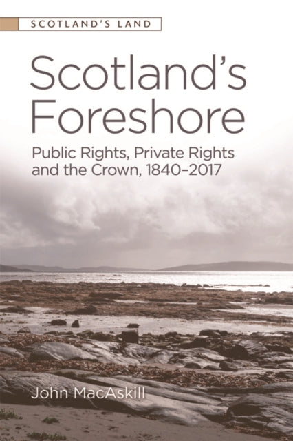 Book cover of: Scotland'S Foreshore. By: John MacAskill