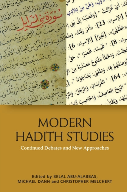 Book cover of: Modern Hadith Studies. By: Belal Abu-Alabbas