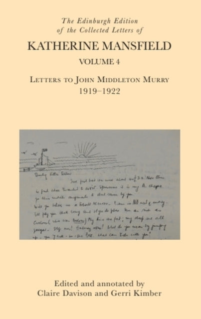 Book cover of: Edinburgh Edition of the Collected Letters of Katherine Mansfield, Volume 4