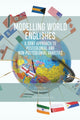 Book cover of: Modelling World Englishes. By: Sarah Buschfeld