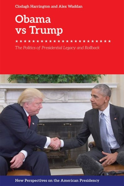 Book cover of: Obama v. Trump. By: Clodagh Harrington