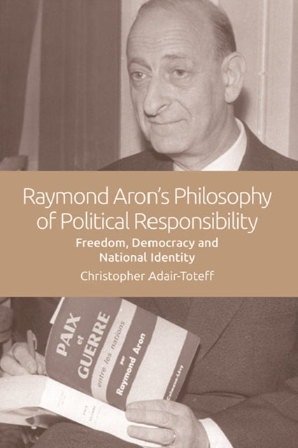 Political Theories of Raymond Aron
